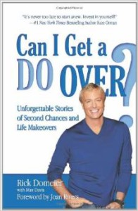 Can I Get a Do Over by Rick Domeier and Max Davis